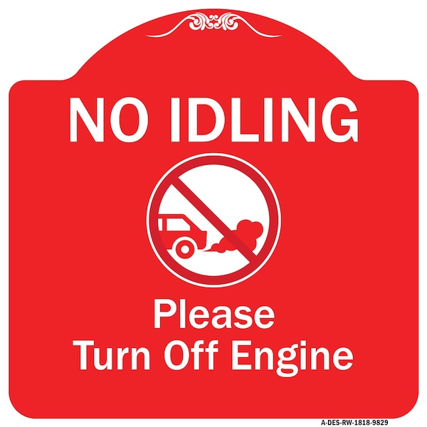 Signmission No Idling Please Turn Off Engine W/ Graphic Heavy-Gauge Aluminum Sign, 18" x 18", RW-1818-9829 A-DES-RW-1818-9829 - main